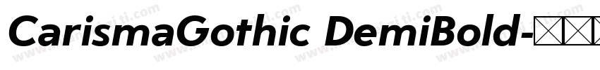 CarismaGothic DemiBold字体转换